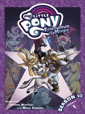 cover image of My Little Pony: Friendship is Magic (2012), Season 10, Volume 1